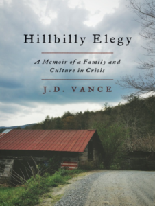 Hillbilly Elegy A Memoir of a Family and Culture in Crisis 